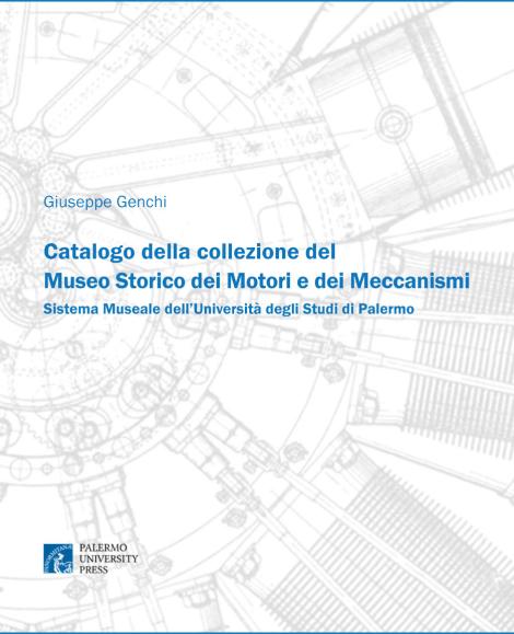  Catalogo della collezione del Museo Storico dei Motori e dei Meccanismi